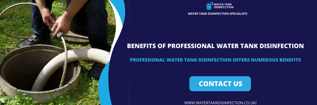 Benefits of Professional Water Tank Disinfection